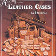 L'Art De Fabriquer Des Étuis En Cuir - Fourniture maroquinerie cuir