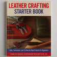 Leather Crafting Starter Book - Fourniture maroquinerie cuir